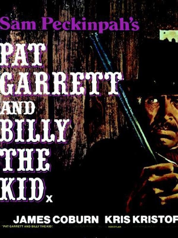 « Pat Garrett & Billy the Kid